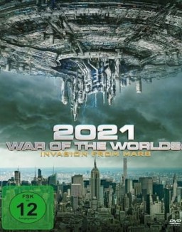 2021: War of the Worlds – Invasion from Mars