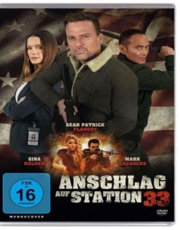 Anschlag auf Station 33