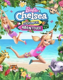 Barbie & Chelsea: Das Dschungel-Abenteuer