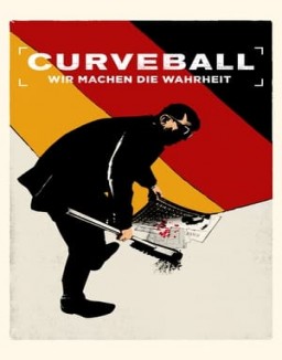 Curveball - Wir machen die Wahrheit