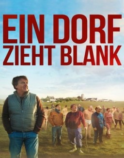 Ein Dorf zieht blank