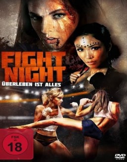 Fight Night - Überleben ist alles