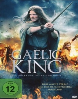 Gaelic King - Die Rückkehr des Keltenkönigs