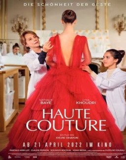 Haute Couture - Die Schönheit der Geste