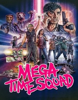 Mega Time Squad