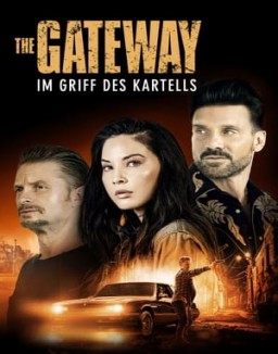 The Gateway - Im Griff des Kartells