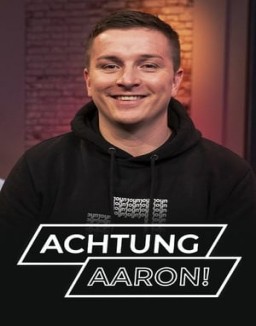 Achtung Aaron stream 