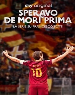 Totti - Il Capitano stream 